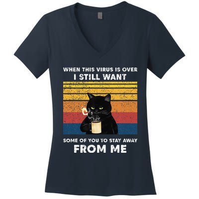 Funny Cat Cat When This Virus Is Over Black Cat Women's V-Neck T-Shirt