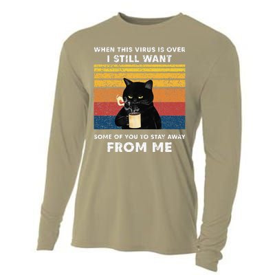 Funny Cat Cat When This Virus Is Over Black Cat Cooling Performance Long Sleeve Crew