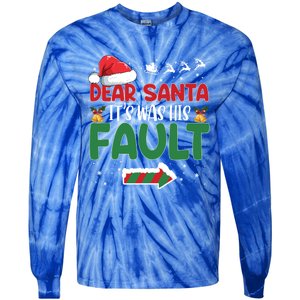 Funny Christmas Couples Gift Dear Santa It Was His Fault Gift Tie-Dye Long Sleeve Shirt