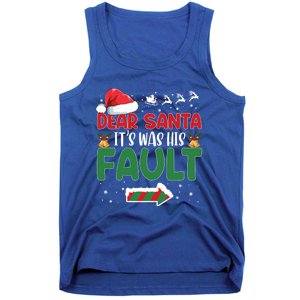 Funny Christmas Couples Gift Dear Santa It Was His Fault Gift Tank Top