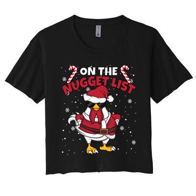 Funny Christmas Chicken Farmer On The Nugget List Women Women's Crop Top Tee