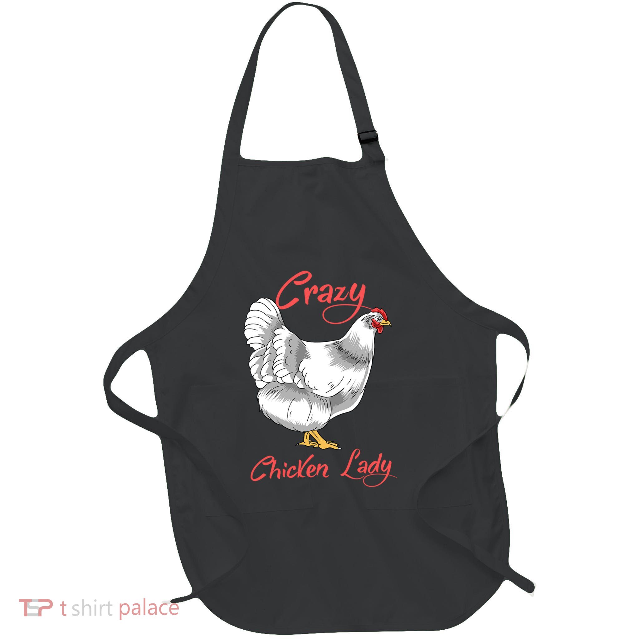 Funny Crazy Chicken Lady Gift Apron