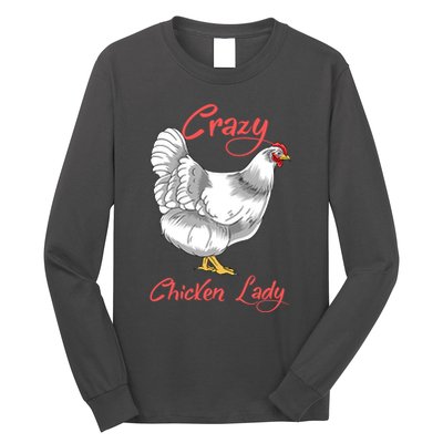 Funny Crazy Chicken Lady Gift Long Sleeve Shirt