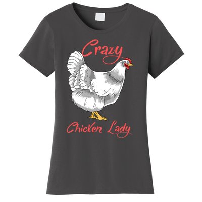 Funny Crazy Chicken Lady Gift Women's T-Shirt