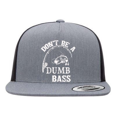 Fishing Clothes Carp Fishing Reel Pike Dont Be A Dumb Bass Flat Bill Trucker Hat