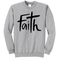 Faith Cross Christianity Tall Sweatshirt