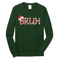 Funny Christmas Candy Cane Bruh Long Sleeve Shirt