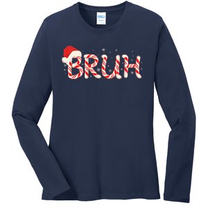 Funny Christmas Candy Cane Bruh Ladies Long Sleeve Shirt