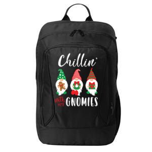 Funny Christmas Chillin With My Gnomies Cute Gnomes Friends Gift City Backpack