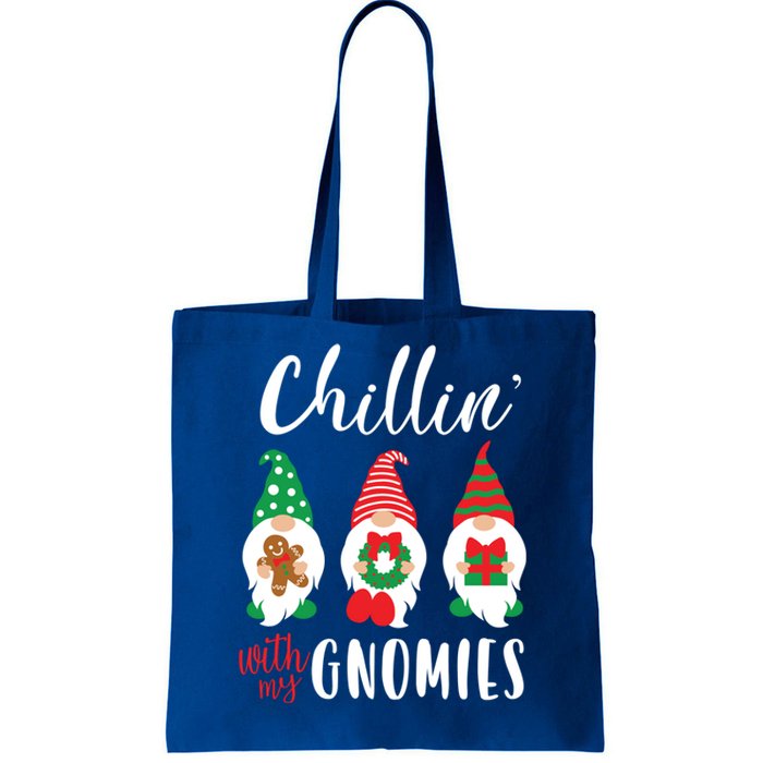 Funny Christmas Chillin With My Gnomies Cute Gnomes Friends Gift Tote Bag