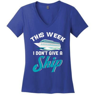 Family Cruise Cruise Travelers This Week I Dont Give A Ship Gift Women's V-Neck T-Shirt