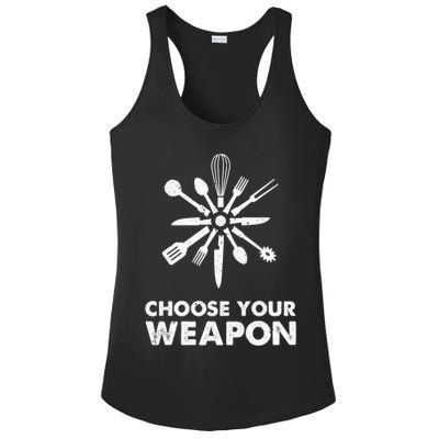Funny Cooking Choose Your Weapon Kitchen Utensils Gift Ladies PosiCharge Competitor Racerback Tank