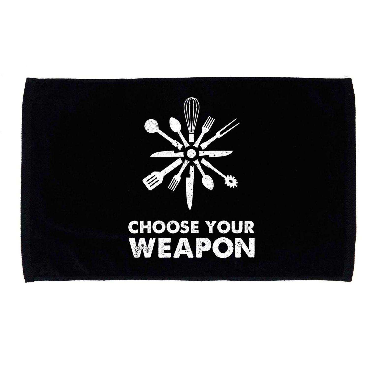 Funny Cooking Choose Your Weapon Kitchen Utensils Gift Microfiber Hand Towel
