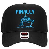 Finally Cruising Cruise Ship For Boy Girl High Crown Mesh Back Trucker Hat