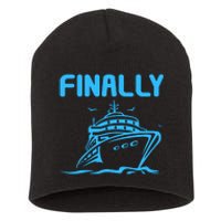 Finally Cruising Cruise Ship For Boy Girl Short Acrylic Beanie