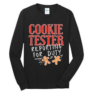 Funny Christmas Cookie Tester Gift Tall Long Sleeve T-Shirt