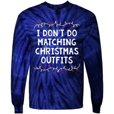 Family Christmas Couples I DonT Do Matching Christmas Tie-Dye Long Sleeve Shirt