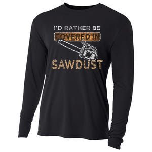 Funny Chainsaw Carver Lumberjack Sawdust Cooling Performance Long Sleeve Crew