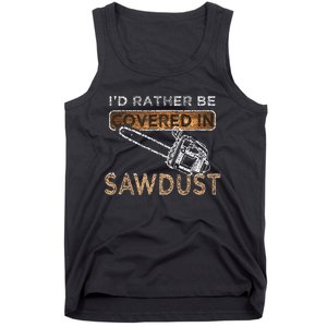 Funny Chainsaw Carver Lumberjack Sawdust Tank Top