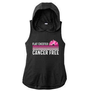 Flat Chested Cancer Free Sunflower Breast Cancer Ladies PosiCharge Tri-Blend Wicking Draft Hoodie Tank