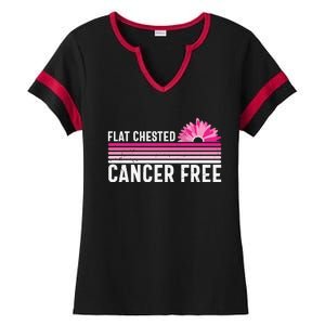 Flat Chested Cancer Free Sunflower Breast Cancer Ladies Halftime Notch Neck Tee