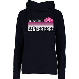 Flat Chested Cancer Free Sunflower Breast Cancer Womens Funnel Neck Pullover Hood