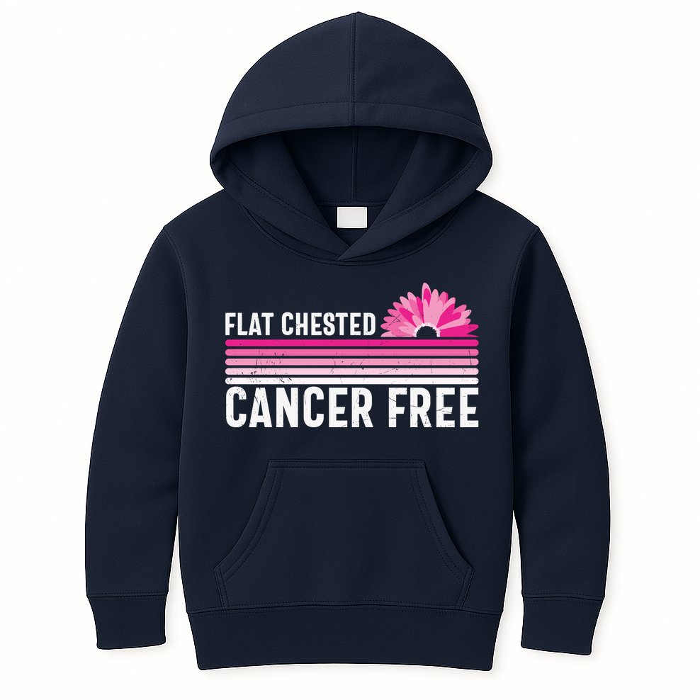 Flat Chested Cancer Free Sunflower Breast Cancer Kids Hoodie