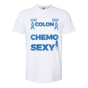 Fun Colon Cancer Awareness Colonoscopy Warrior Survivor Gift Softstyle CVC T-Shirt