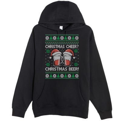 Funny Christmas Cheer Christmas Beer Ugly Sweater Premium Pullover Hoodie