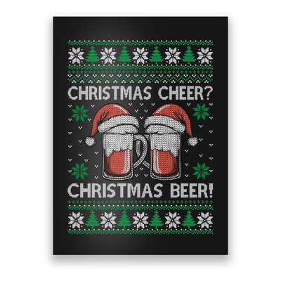 Funny Christmas Cheer Christmas Beer Ugly Sweater Poster