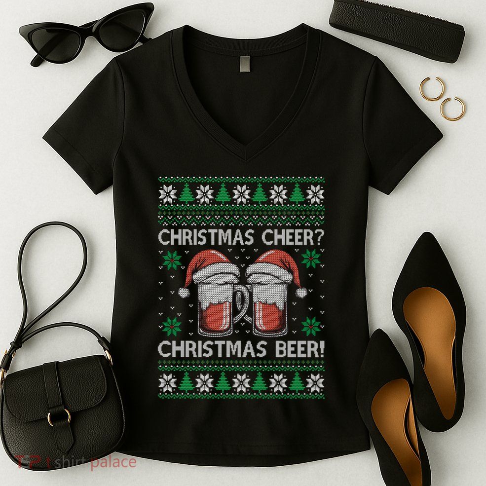 Funny Christmas Cheer Christmas Beer Ugly Sweater Women's V-Neck T-Shirt