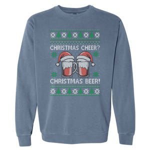 Funny Christmas Cheer Christmas Beer Ugly Sweater Garment-Dyed Sweatshirt