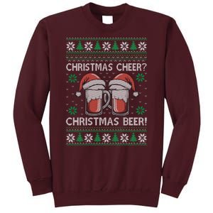 Funny Christmas Cheer Christmas Beer Ugly Sweater Tall Sweatshirt