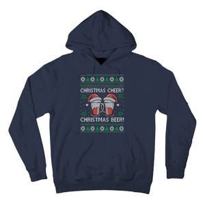 Funny Christmas Cheer Christmas Beer Ugly Sweater Tall Hoodie