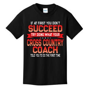 Fun Cross Country Coach Gift Funny Running Coaches Quote Kids T-Shirt