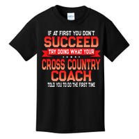 Fun Cross Country Coach Gift Funny Running Coaches Quote Kids T-Shirt