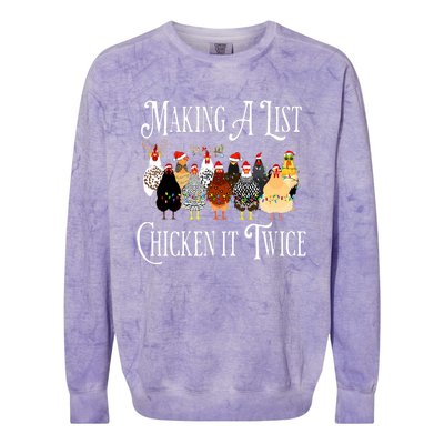 Funny Chicken Christmas Making A List Chicken It Twice Colorblast Crewneck Sweatshirt