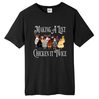 Funny Chicken Christmas Making A List Chicken It Twice Tall Fusion ChromaSoft Performance T-Shirt