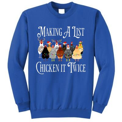 Funny Chicken Christmas Making A List Chicken It Twice Sweatshirt