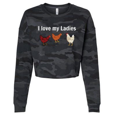 Funny Chicken Chicken Farmers I Love My Ladies Cropped Pullover Crew