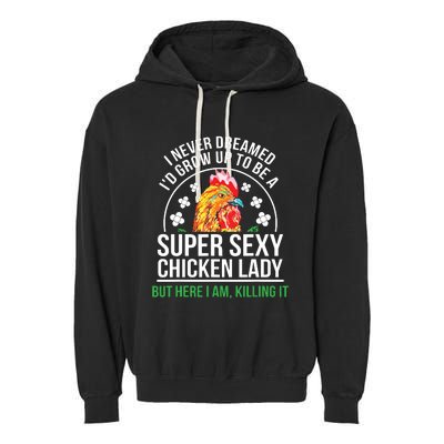 Funny Crazy Chicken Farmer Lady Women Garment-Dyed Fleece Hoodie