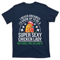 Funny Crazy Chicken Farmer Lady Women T-Shirt