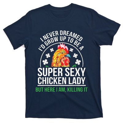 Funny Crazy Chicken Farmer Lady Women T-Shirt