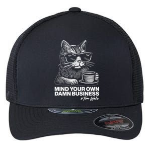 Funny Coffee Cat Mind Your Own Damn Business #Tim Walz 2024 Election Flexfit Unipanel Trucker Cap