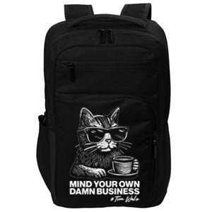 Funny Coffee Cat Mind Your Own Damn Business #Tim Walz 2024 Election Impact Tech Backpack