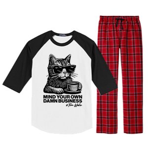 Funny Coffee Cat Mind Your Own Damn Business #Tim Walz 2024 Election Raglan Sleeve Pajama Set