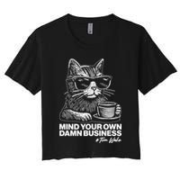 Funny Coffee Cat Mind Your Own Damn Business #Tim Walz 2024 Election Crop Top