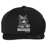 Funny Coffee Cat Mind Your Own Damn Business #Tim Walz 2024 Election Wool Snapback Cap