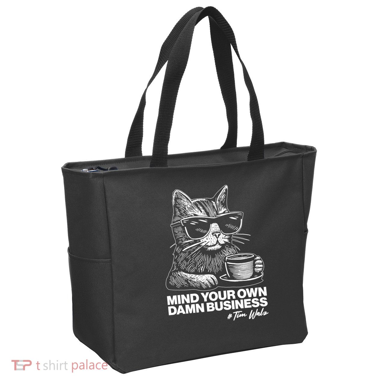 Funny Coffee Cat Mind Your Own Damn Business #Tim Walz 2024 Election Zip Tote Bag