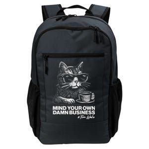 Funny Coffee Cat Mind Your Own Damn Business #Tim Walz 2024 Election Daily Commute Backpack